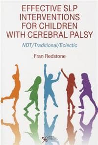 Effective SLP Interventions for Children with Cerebral Palsy