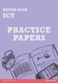 Pearson Revise GCSE ICT Practice Papers