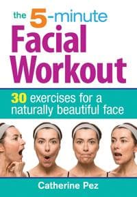 5 Minute Facial Workout