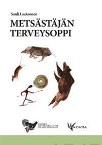 Metsästäjän terveysoppi