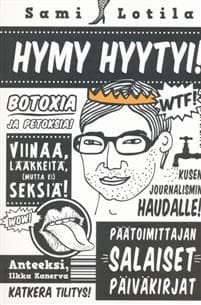Hymy hyytyi!