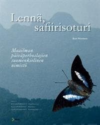 Lennä, safiirisoturi