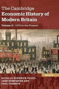 The Cambridge Economic History of Modern Britain