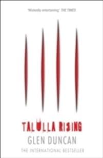 Talulla Rising (The Last Werewolf 2)