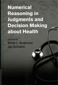 Miniatyrbilde 2 av 2: Numerical Reasoning in Judgments and Decision Making about Health