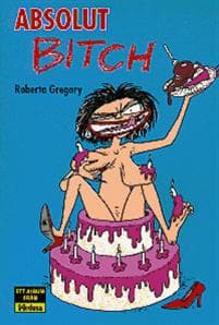 Bitchy 1 – Absolut  Bitch