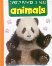 Let's Look & See: Animals