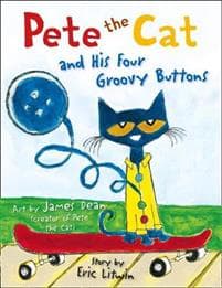 Pete the Cat and his Four Groovy Buttons