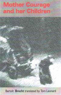 Mother Courage and Her Children