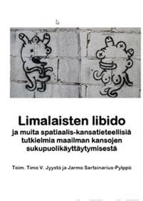 Limalaisten libido ja muita spatiaalis-kansatieteellisiä tutkielmia maailman kansojen sukupuolikäyttäytymisestä