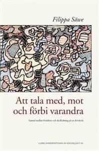 Att tala med, mot och förbi varandra : samtal mellan föräldrar och skolledning på en dövskola