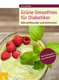 Grüne Smoothies für Diabetiker
