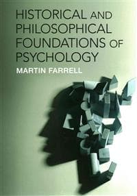 Historical and Philosophical Foundations of Psychology