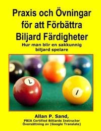 Praksis og Ovelser at Forbedre Billard Fordigheder