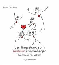 Samlingsstund som sentrum i barnehagen