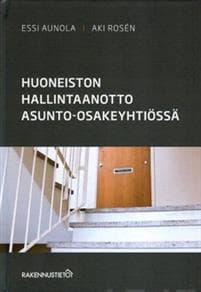 Huoneiston hallintaanotto asunto-osakeyhtiössä