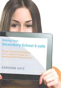 Making Your Secondary School E-safe