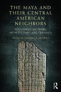 The Maya and Their Central American Neighbors