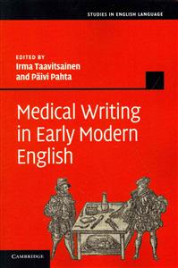 Medical Writing in Early Modern English
