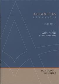 Alfabetas grammatik, Øvehæfte 1