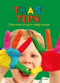 TRAS-tips : observation av språk i dagligt samspel