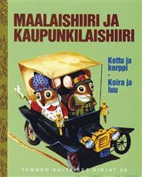Maalaishiiri ja kaupunkilaishiiri. TKK 98