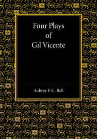 Four Plays of Gil Vicente