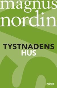 Tystnadens hus