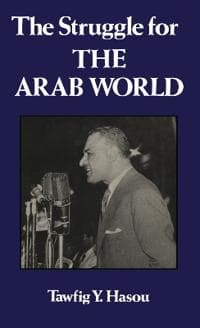 Struggle For The Arab World
