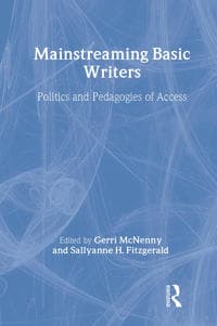 Mainstreaming Basic Writers