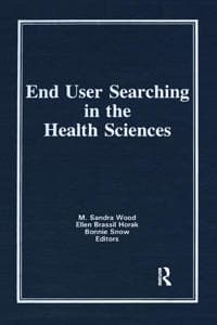 End User Searching in the Health Sciences