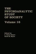 Miniatyrbild 1 av 2: The Psychoanalytic Study of Society, V. 16