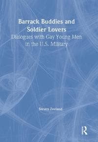 Barrack Buddies and Soldier Lovers