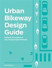 Urban Bikeway Design Guide, Second Edition