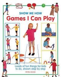 Show Me How: Games I can Play