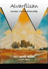Alvarflisan : tankar vid ett altarskåp