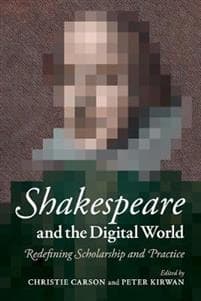 Shakespeare and the Digital World