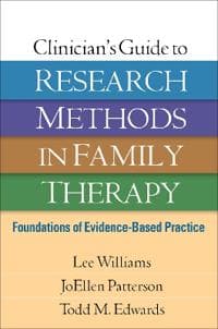 Clinician's Guide to Research Methods in Family Therapy
