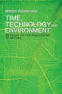 Time, Technology and Environment