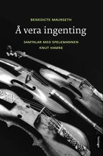 Å vera ingenting