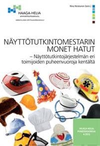 Näyttötutkintomestarin monet hatut