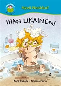 Ihan likainen