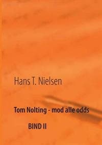 Tom Nolting - mod alle odds