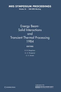 Energy Beam-Solid Interactions and Transient Thermal Processing 1984: Volume 35