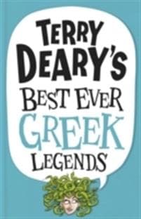 Terry Deary's Best Ever Greek Legends