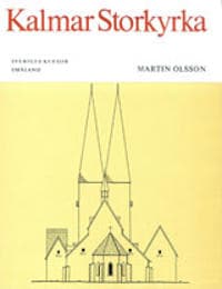 Småland III:2 : Kalmar Storkyrka