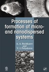Processes of Formation of Micro -and Nanodispersed Systems