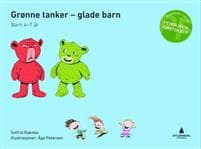 Grønne tanker - glade barn; psykologisk førstehjelp