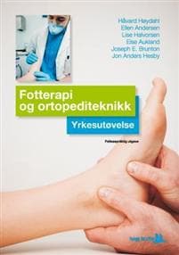 Fotterapi og ortopediteknikk; yrkesutøvelse