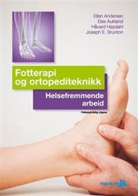 Fotterapi og ortopediteknikk; helsefremmende arbeid